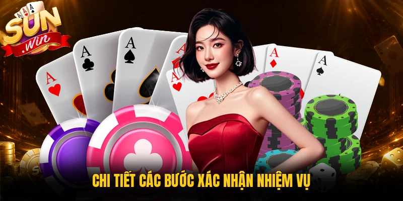Chi tiết các bước xác nhận nhiệm vụ sự kiện Sunwin