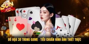 Đồ Họa 3D Trong Game - Tiêu Chuẩn Hình Ảnh Thiết Thực