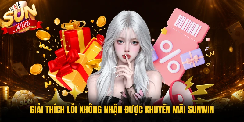 Kiểm tra trạng thái khuyến mãi Sunwin