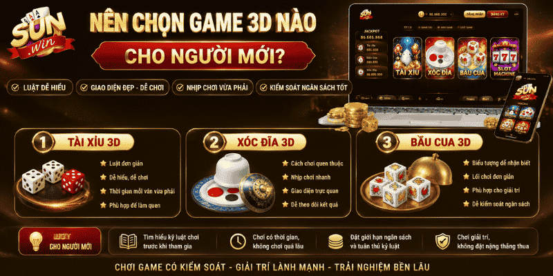 Nên chọn game 3D nào cho người mới?