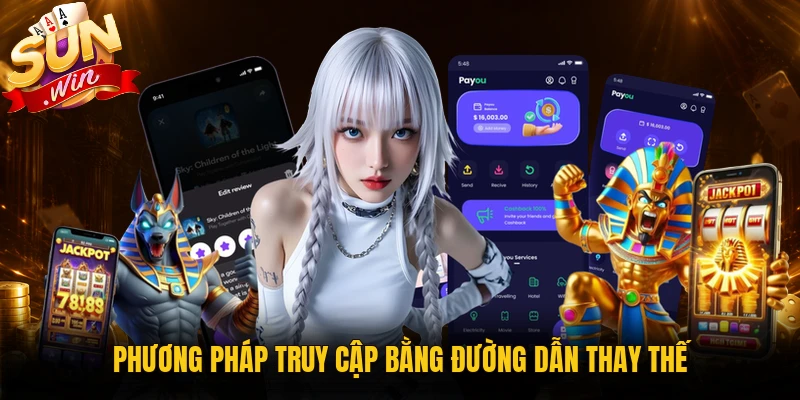 Kiểm tra đường dẫn khi tải Sunwin bị chặn